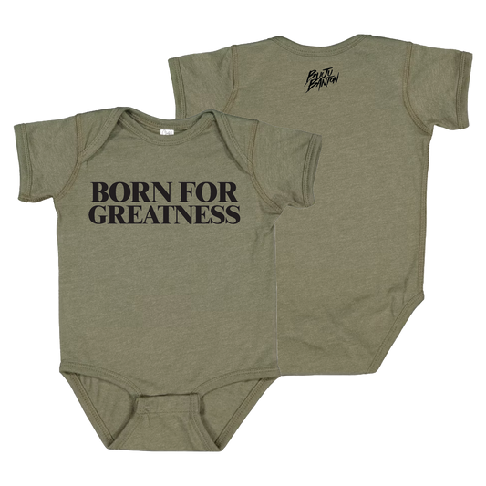 Born For Greatness Vintage Military Green Onesie (Pre-Order)